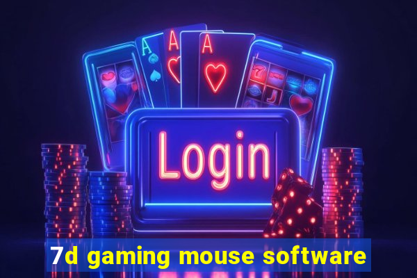 7d gaming mouse software